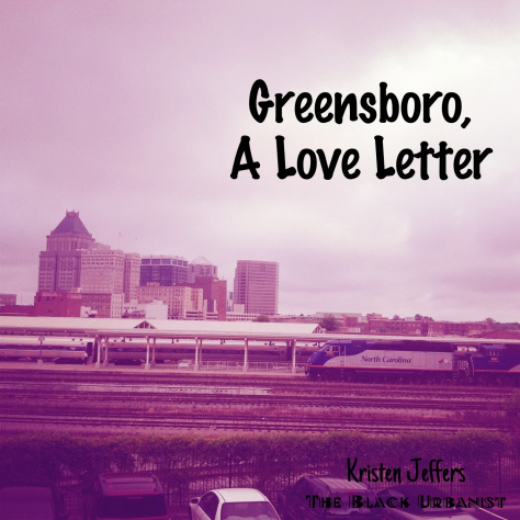 Greensboro, A Love Letter-small
